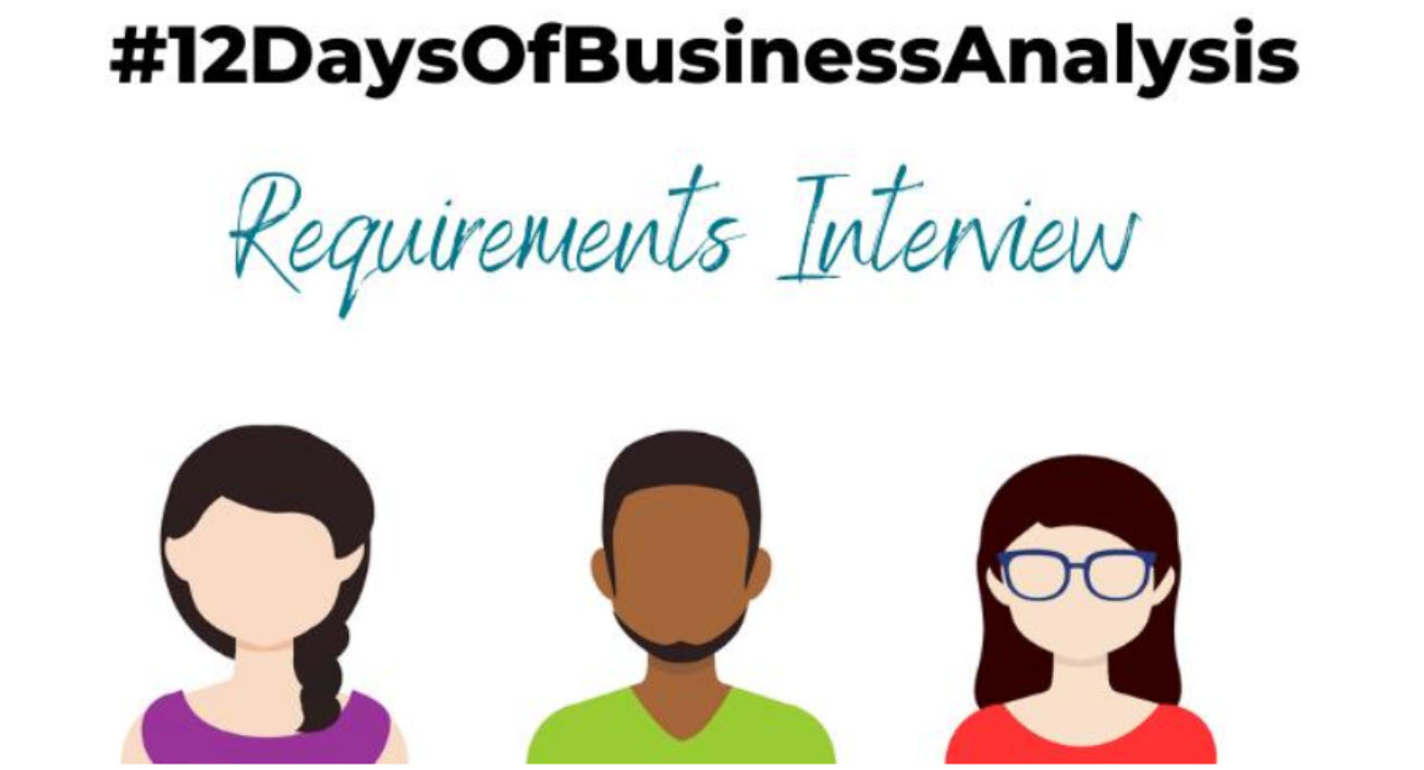 Twelve Days of Business Analysis Recap day9 post.jpg